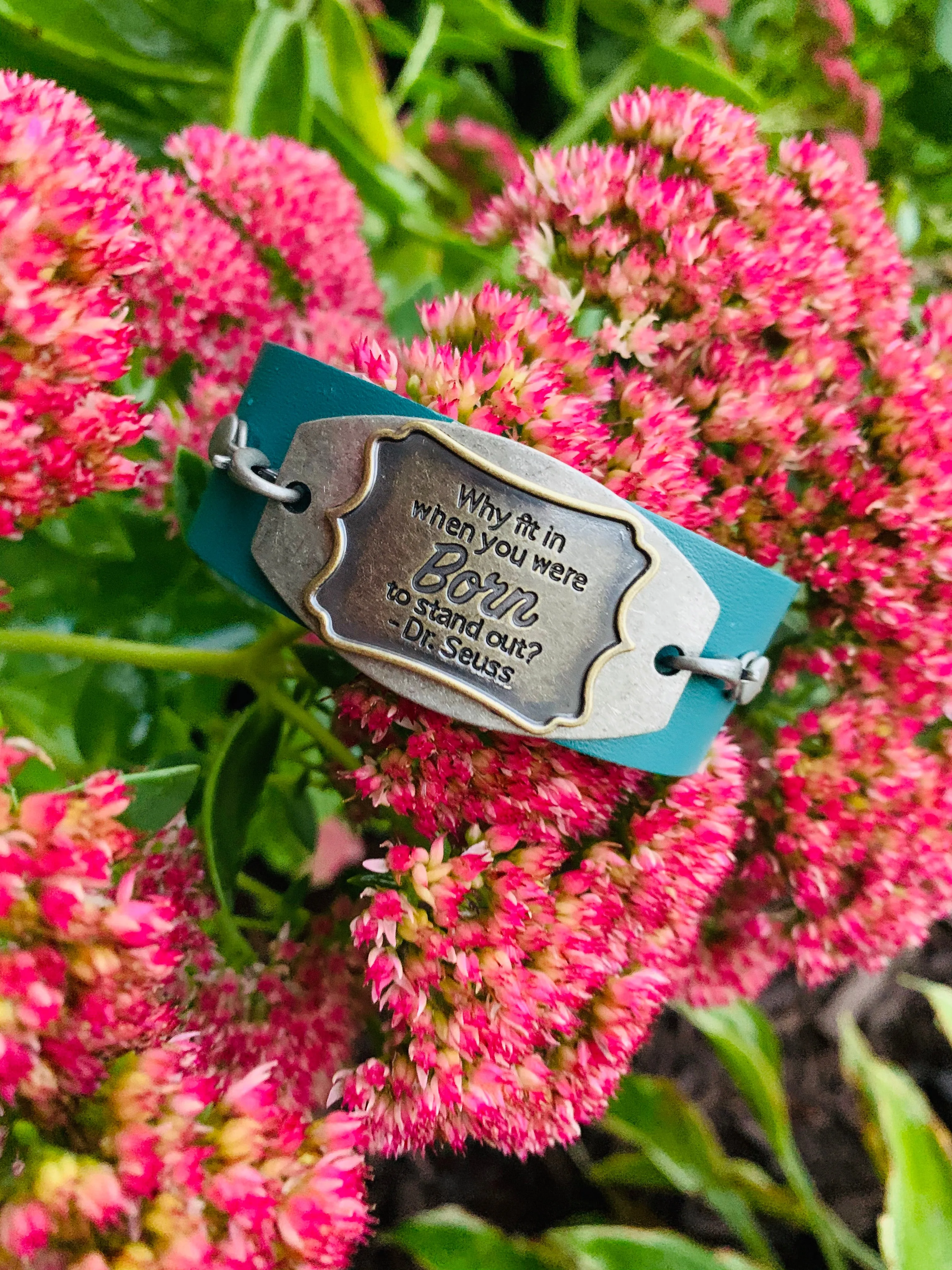 Why fit in when you were born to stand out? •• Dr. Seuss •• Leather wrap bracelets